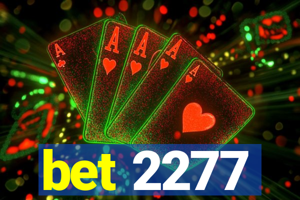 bet 2277